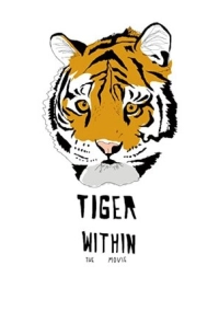 Тигр внутри (2020)